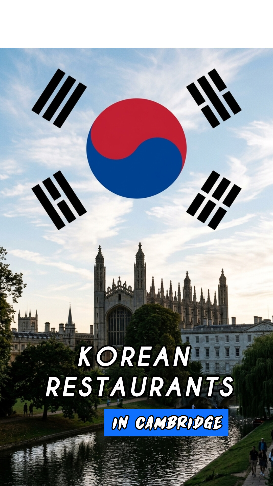 If you fancy Korean food in Cambridge, then read this!